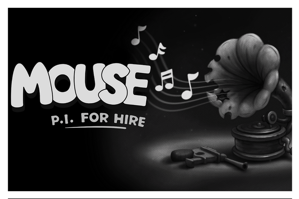 MOUSE: P.I. For Hire - The Music of MOUSE